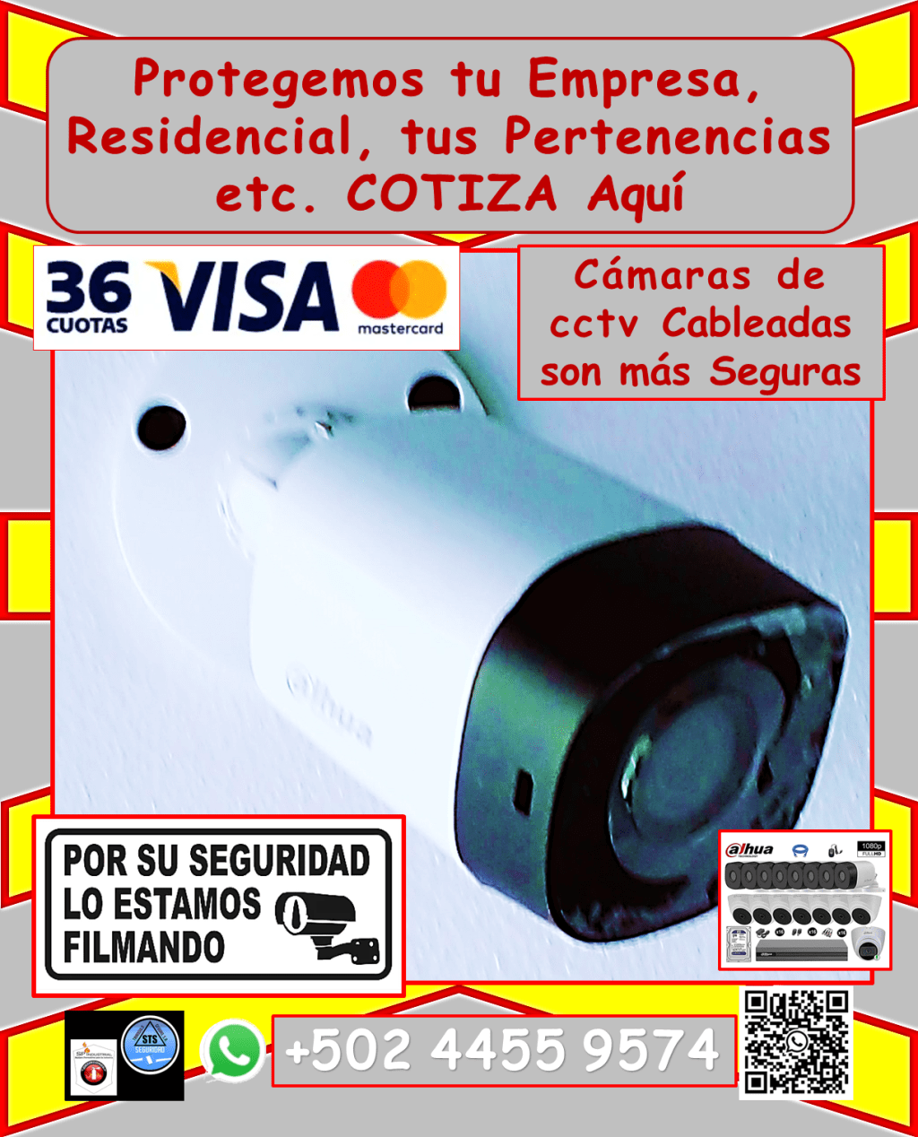 Con sistemas de videovigilancia DAHUA cableadas de alta seguridad Anticipa cualquier incidente y protege lo que más te importa con nuestras soluciones de videovigilancia DAHUA cableadas. Te ofrecemos: • Instalación profesional y garantizada: *Equipos de alta calidad, instalados y configurados para un funcionamiento óptimo. *Garantía real y efectiva para tu tranquilidad. • Mantenimiento y reparación:d *Aseguramos que tus cámaras funcionen al 100%, con servicios de mantenimiento y reparación especializados. • Cobertura en toda Guatemala: *Llevamos la seguridad donde la necesites (aplican condiciones). ¿Por qué elegirnos? *Sistemas de videovigilancia DAHUA cableados: Mayor seguridad y confiabilidad. *Profesionales expertos en instalación y mantenimiento. *Garantía y respaldo para tu tranquilidad. *Atención personalizada y soluciones a tu medida. No esperes a ser víctima de la delincuencia. Protege tu propiedad con nuestros sistemas de videovigilancia de alta seguridad. Contáctanos hoy mismo: • Teléfono: 4455 9574 #camaradevideo #camaras #camaras5mpx #camarasacolor #camarasgarantizadas #camarasseguridad #Dahua #viral #kitcamaras #mantenimientocamaras #seguridad #SeguridadCalle #camarasconsonido #seguridadcolonia #SeguridadEmpresarial #SeguridadHogar #GuatemalaNoSeDetiene #seguridadnegocios #SeguridadPropiedad #seguridadtienda #seguridadtrabajo #SeguridadVial #Sistemadealarma #videocamaras #visionnocturna #robos #prevencionrobos #reparacioncamaras #camarasdomo #camarasbala #SeguridadPublica #ProteccionDePropiedades #VigilanciaEnTiempoReal #tiposdecamaras #comoinstalarcamarasdeseguridad